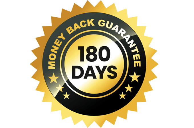 180 days money back guarantee